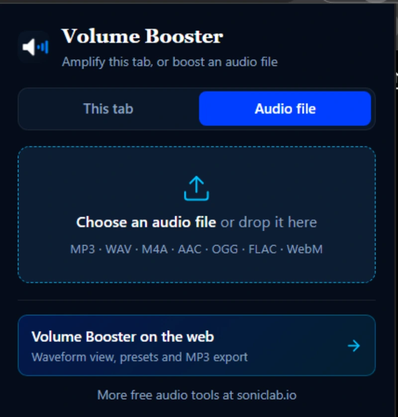 SonicLab Volume Booster extension in Audio file mode, showing the drag-and-drop file upload area with supported formats MP3, WAV, M4A, AAC, OGG, FLAC and WebM